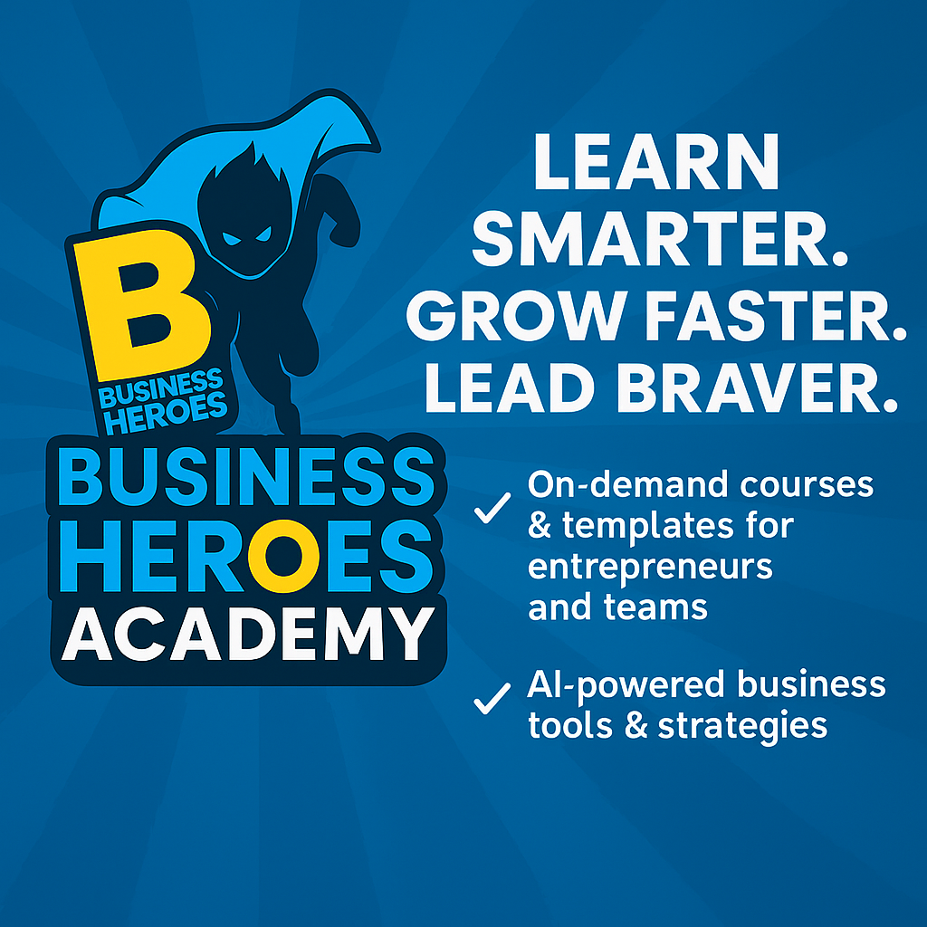 Business Heroes® Academy
